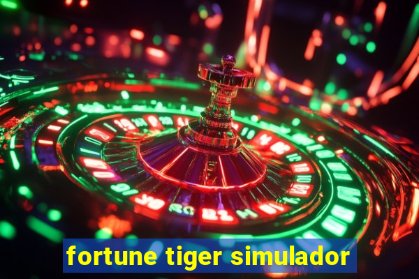 fortune tiger simulador